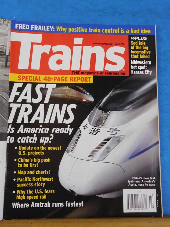 Trains Magazine 2011 April Fast Trains Kansas City Amtrak Sad tale of the big lo