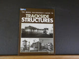 Model Railroader’s Guide to Trackside and Lineside Detail  Soft Cover