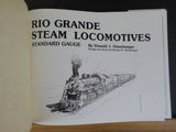 Rio Grande Steam Locomotives Standard Gauge by Donald Heimburger W/dust jacket