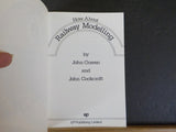 How About Railway Modeling by John Craven         Soft Cover
