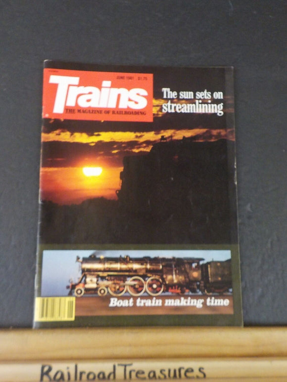 Trains Magazine 1981 June The sun sets on streamlining Boat Train making time