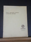 Great Northern Railway Condensed History Issued by GN Public Relations Depart