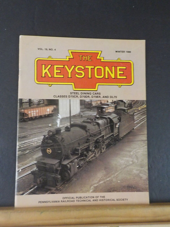 Keystone PRR T&HS Magazine 1986 Winter Steel Dining Cars Booadway Limited
