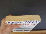 Great Railway, The by Pierre Berton      Abridged       Soft Cover