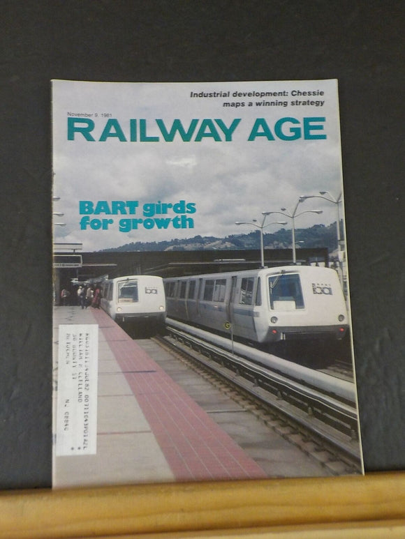 Railway Age 1981 November 9 BART gridds for growth CHessie maps a winning strate