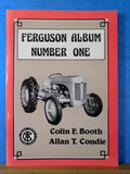 Ferguson Album Number one By Colin E. Booth and Allan T. Condie Soft Cover