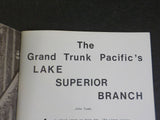 Canadian Rail #296 1976 September Grand Trunk Pacific’s Lake Superior Branch