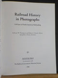Railroad History in Photographs R&LHS 150 years of North American RRing Soft Cov