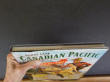 Canadian Pacific The Golden Age of Travel by Barry Lane  w/ Dust Jacket