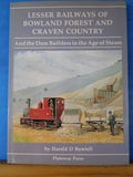Lesser Railways of Bowland Forest and Craven Country and the Dam Builders in the