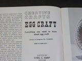 Creative Crafts Egg Craft Everything you need to know about egg craft Soft Cover