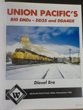 Union Pacific’s Big EMDs-DD35 and DDA40X