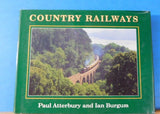 Country Railways Britain by Paul Atterbury and Ian Burgum with dust jacket 1996