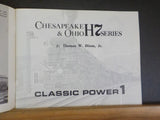 Chesapeake & Ohio H7 Series C&O Classic Power #1 Soft Cover w/ DRAWING