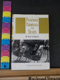 Passenger Terminals and Trains by John A Droege  Hard cover with dust jacket