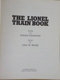 Lionel Train Book, The  by Schleicher  Soft Cover 1986  131 pages