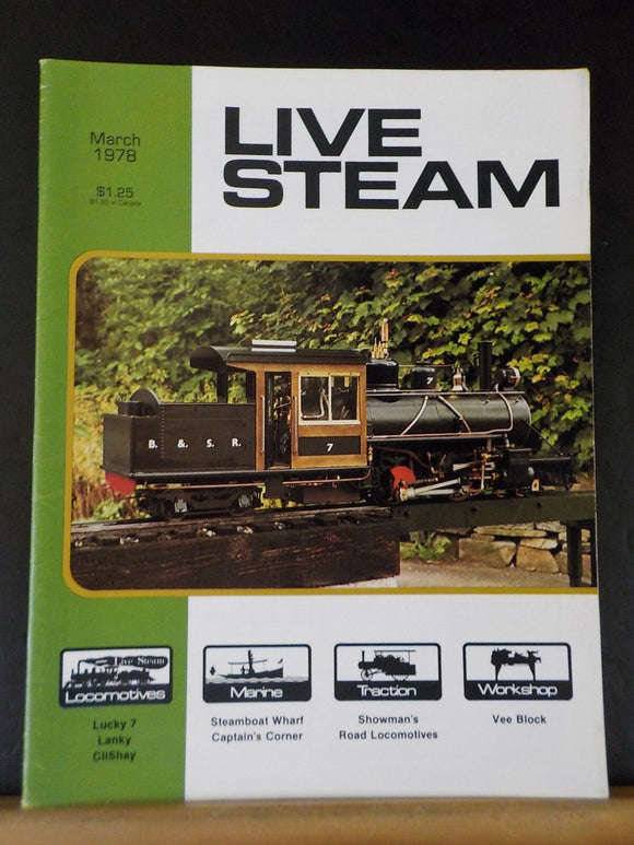 Live Steam Magazine 1978 March Corish pumping engines Maximum road curves Collet