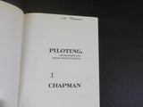 Piloting, Seamanship and Small Boat Handling by Chapman 52nd Edition hard cover
