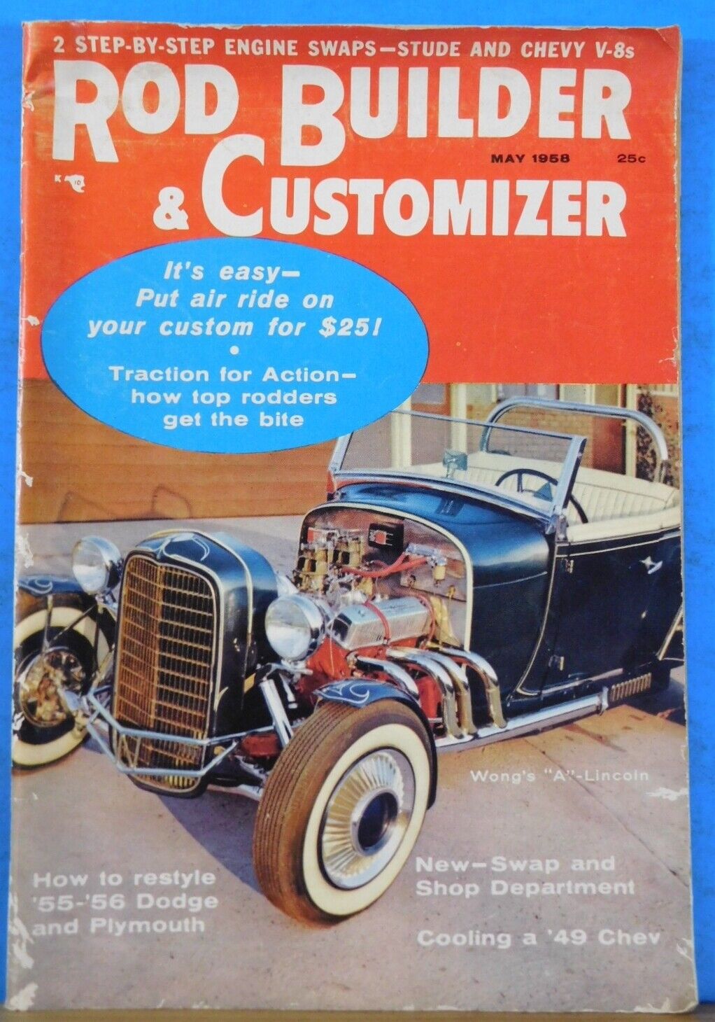 Rod Builder & Customizer 1958 May Step by Step Engine Swaps Stude and ...