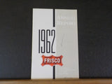 FRISCO Annual Report 1962 St. Louis San Francisco Railway Company Soft Cover