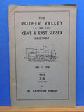 Rother Valley, The Later the Kent & East Sussex Railway 1896-1948 By Finch