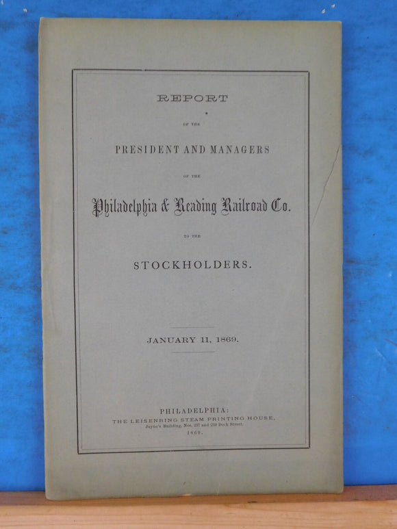 Philadelphia and Reading Railroad Co annual report 1868 November 30 President Ma