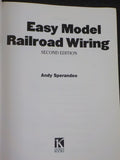 Easy Model Railroad Wiring Second Edition Andy Sperandeo Soft Cover 1999 128 pgs
