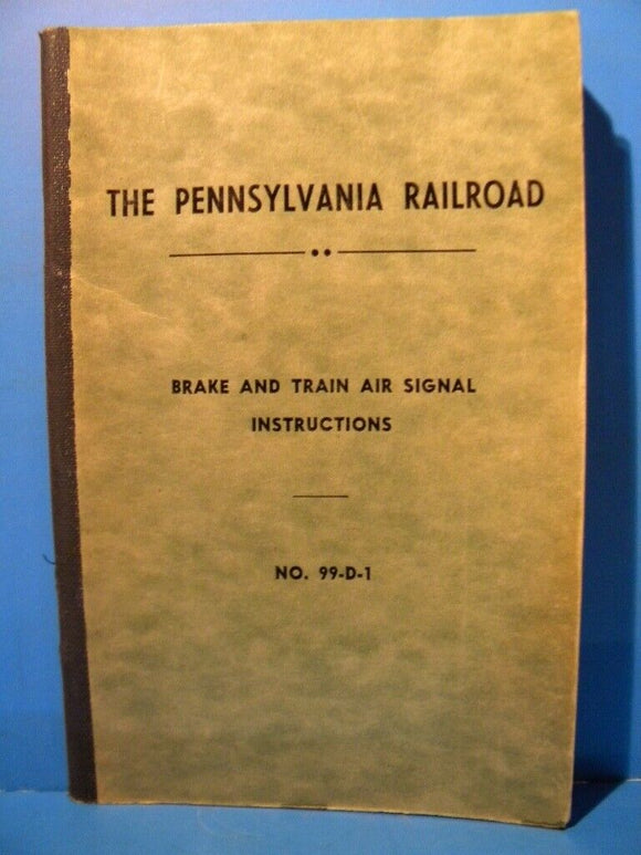 Pennsylvania Railroad Brake Train Air Signal Instructions 1953 PRR