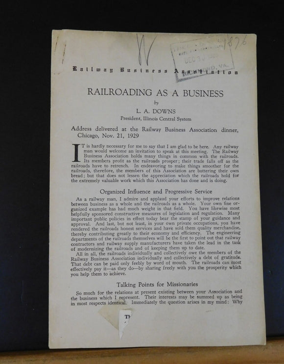 Railroading as a Business Railway Business Association 1929 Nov 21