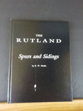Rutland, The  Spurs and Sidings, The by R W Nimke Hard Cover MAP