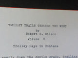 Trolley Trails Through the West by Robert S. Wilson Volume 5 Montana and Utah