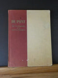 Du Pont The Autobiography of an American Enterprise  Hard Cover   Ex-Lib Book