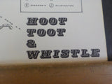 Hoot Toot & Whistle Hoosac Tunnel & Wilmington Carman 1963 Soft Cover