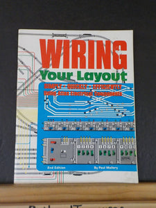 Wiring Your Layout 2nd Edition By Paul Mallery Simply Quickly Efficiently Atlas