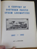 Century of Southern Pacific Steam Locomotives, A  by Guy L Dunscomb Damaged