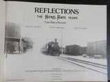 Reflections the Nickel Plate Years Lake Erie & Western District Soft Cover