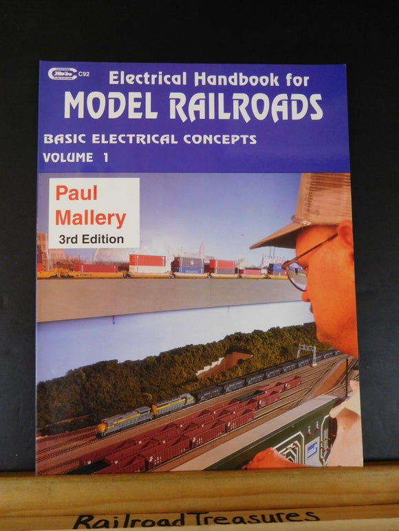 Electrical Handbook for Model Railroads Vol 1 Basic Electrical Concepts Mallory