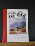 Trails Among the Columbine 1986 A Colorado High Country Anthology #163 HardCover