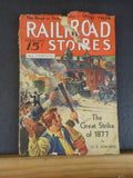 Railroad Stories Magazine 1936 February Strike of 1877 EH Harriman Royal Blue