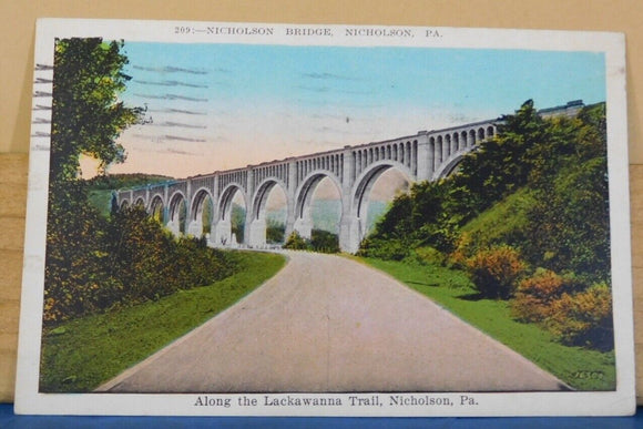 Postcard Along the Lackawanna Trail Nicholson PA Card #209 Nicholson Bridge Nich