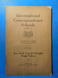 ICS New York Type GN Triple Valves #1539 1st Edition 1921