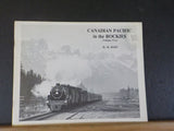 Canadian Pacific in the Rockies Vol 2  Soft Cover