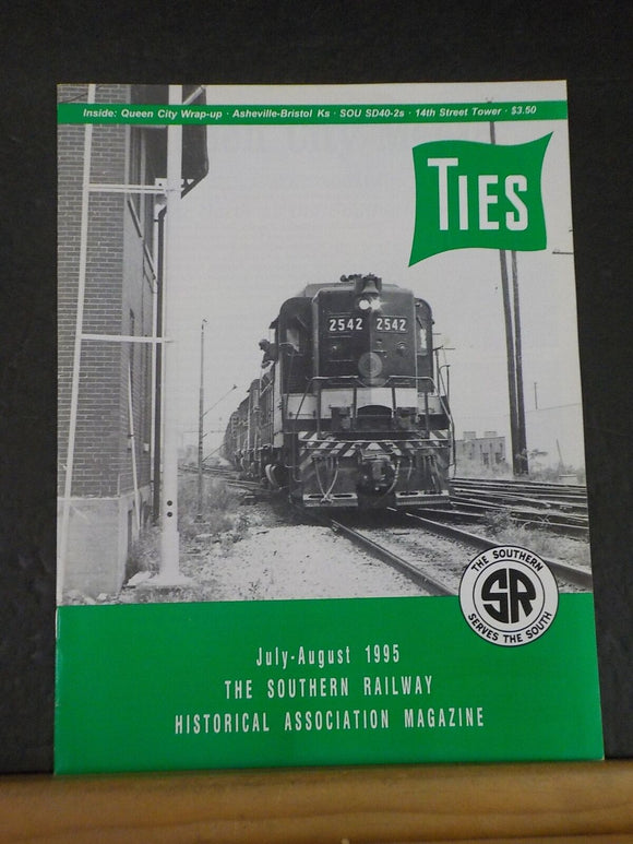 Ties Magazine Southern Railway Historical Assn 1995 July August Queen City Ashev