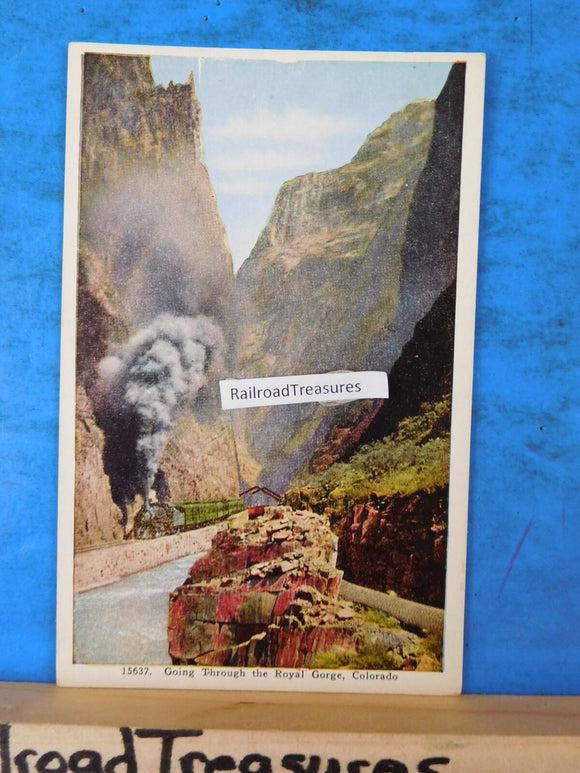 Postcard Going Through the Royal Gorge, Colorado #15637 Train on track