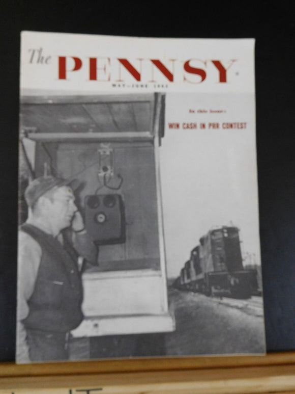 Pennsy Employee Magazine, The 1963 May June CAreful car handling Win cash in con