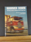 Hammer Down The Heavy Trucker’s Romance with the Open Road w/ dust jacket