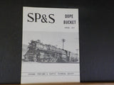 Dope Bucket Spokane Portland & Seattle Technical Society 1972 Spring