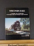 Wisconsin Rails by Bob Baker