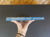 Roads Rivers and Rails Vol 1 D&H Susquehanna Div Heritage Trail by John Taibi HC