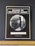 Building The Independent Subway NYC By Frederick Kramer